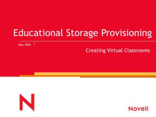 Educational Storage Provisioning