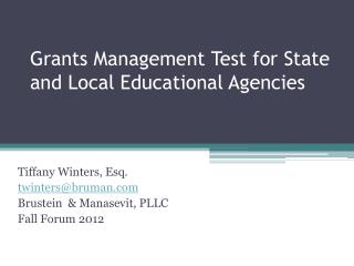 Grants Management Test for State and Local Educational Agencies