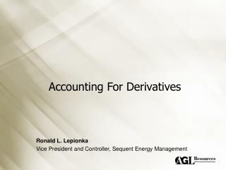 Accounting For Derivatives