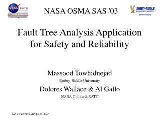 Fault Tree Analysis Application for Safety and Reliability