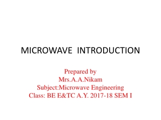 MICROWAVE INTRODUCTION