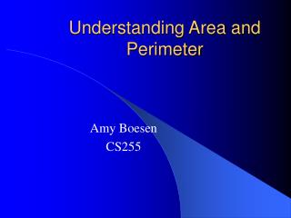 Understanding Area and Perimeter