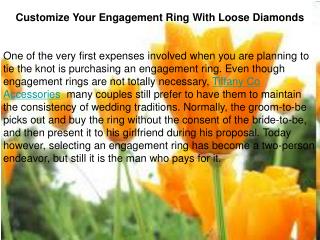 Customize Your Engagement Ring With Loose Diamonds