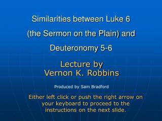 Similarities between Luke 6 (the Sermon on the Plain) and Deuteronomy 5-6