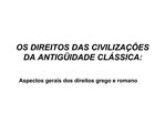 OS DIREITOS DAS CIVILIZA ES DA ANTIG IDADE CL SSICA: