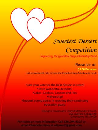 Sweetest Dessert Competition Supporting the Geraldine Sapp Scholarship Fund