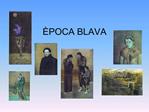 POCA BLAVA