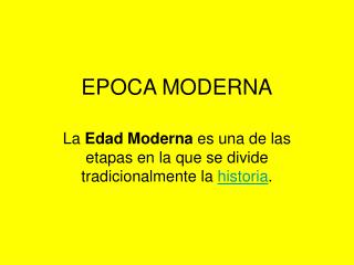 EPOCA MODERNA