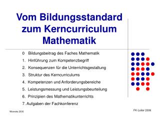 Vom Bildungsstandard zum Kerncurriculum Mathematik