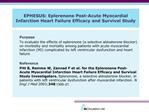 EPHESUS: Eplerenone Post-Acute Myocardial Infarction Heart Failure Efficacy and Survival Study