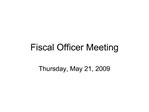 Fiscal Officer Meeting