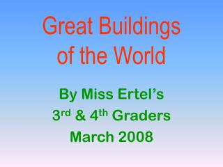 Great Buildings of the World
