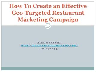 How To Create an Effective Geo-Targeted Restaurant Marketing