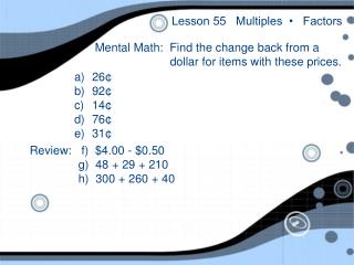 Lesson 55 Multiples • Factors