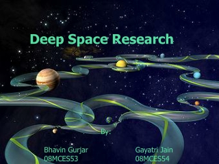 Deep Space Research