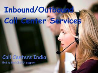 Inbound Call Centers Services India