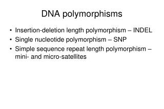 PPT - DNA polymorphisms PowerPoint Presentation, free download - ID:3240377