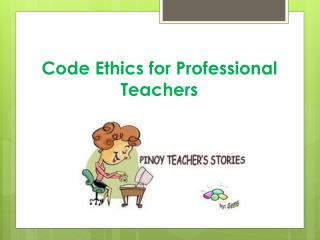 Ppt Code Ethics For Professional Teachers Powerpoint Presentation Free Download Id