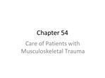 Care of Patients with Musculoskeletal Trauma