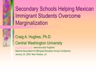 Secondary Schools Helping Mexican Immigrant Students Overcome Marginalization