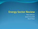 Energy Sector Review