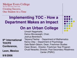 Implementing TOC - How a Department Makes an Impact On an Urban College