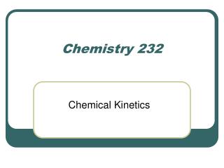 Chemistry 232