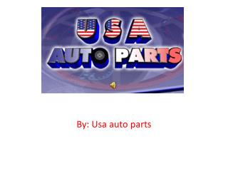 By: Usa auto parts