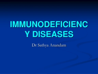 IMMUNODEFICIENCY DISEASES