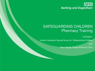 SAFEGUARDING CHILDREN Pharmacy Training
