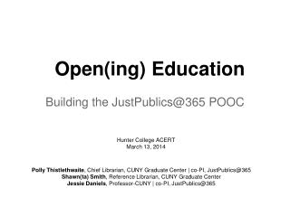 Open ( ing ) Education