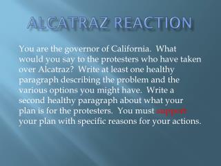 Alcatraz Reaction