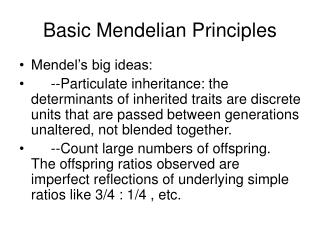 Basic Mendelian Principles