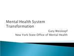 Mental Health System Transformation