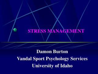 STRESS MANAGEMENT