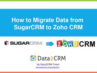 How to Migrate SugarCRM to Zoho CRM Automatedly with Ease
