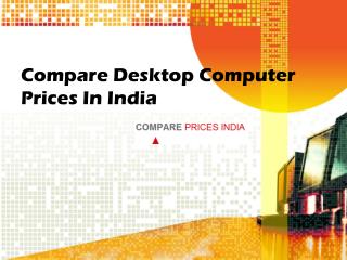 Desktop Computer Prices in India