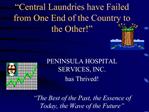 Central Laundries have Failed from One End of the Country to the Other