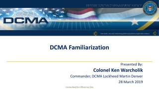 DCMA Familiarization