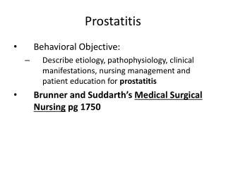 prostatitis slideshare Krónikus prosztatitis kor
