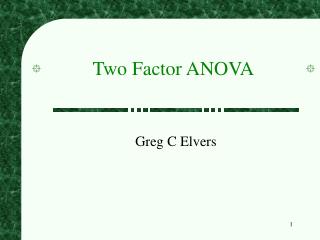 Two Factor ANOVA