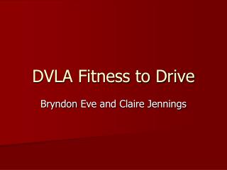 DVLA Fitness to Drive