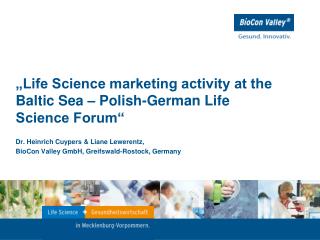„Life Science marketing activity at the Baltic Sea – Polish-German Life Science Forum“