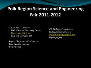 Polk Region Science and Engineering Fair 2011-2012