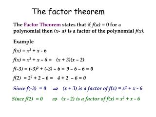 The factor theorem