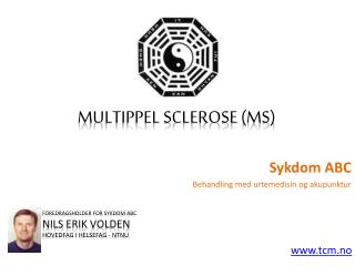 Sykdom ABC - Multippel Sclerose