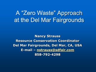 A “Zero Waste” Approach at the Del Mar Fairgrounds