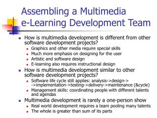 Assembling a Multimedia e-Learning Development Team