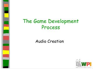 The Game Development Process