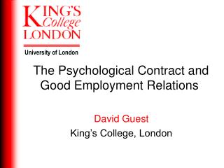 The Psychological Contract and Good Employment Relations